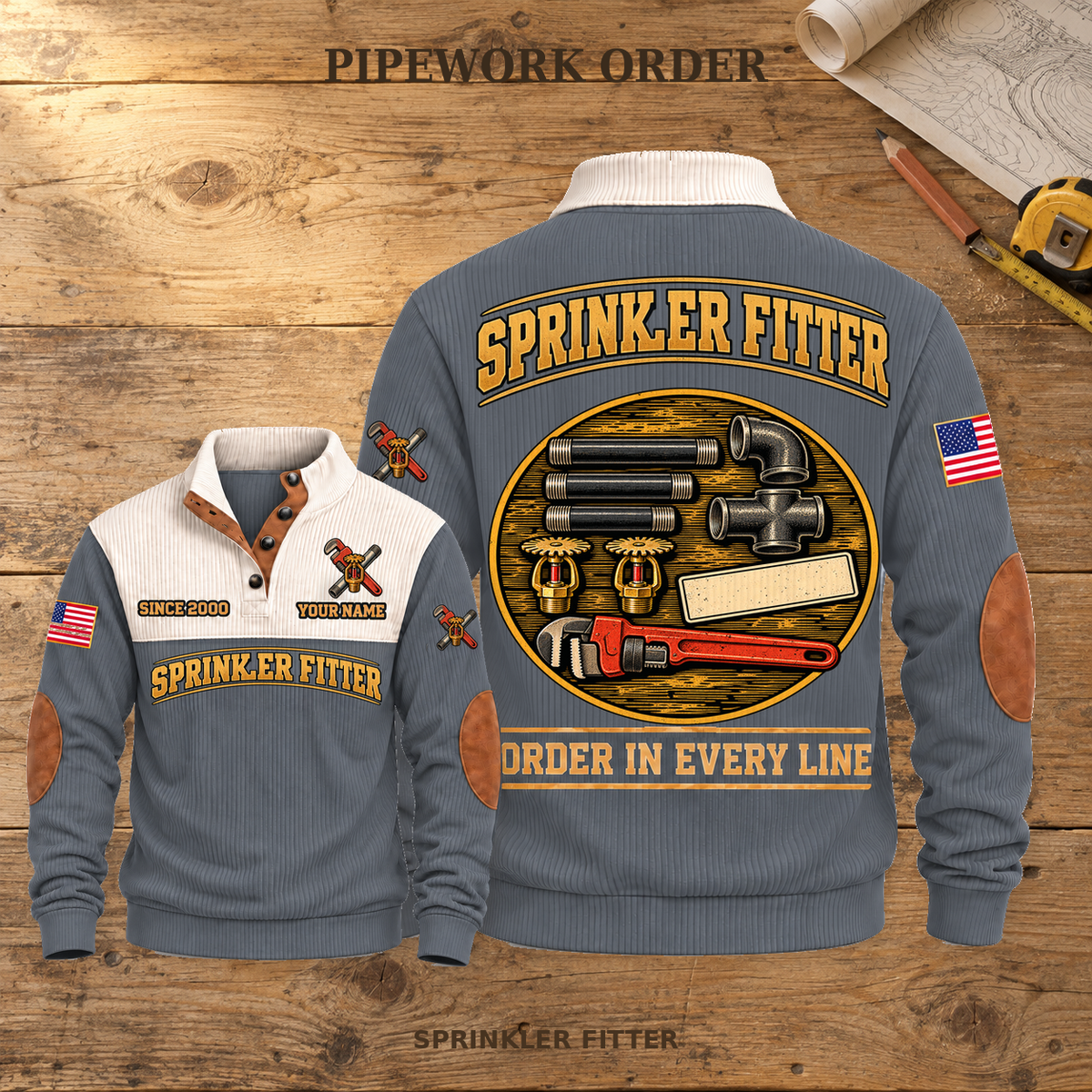 Sprinkler Fitter Pipework Order Sports Sweatshirt in Grey, source-faithful front and back views on a warm wooden workbench, with PIPEWORK ORDER headline.