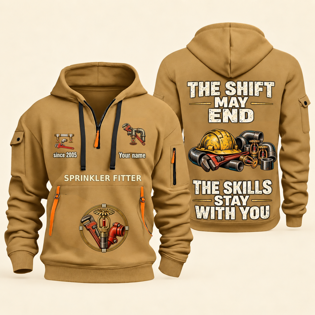 Sprinkler Fitter Skills Stay With You Quarter-Zip Hoodie in Khaki, full authentic front and back views with matching sprinkler fitter tools and equipment artwork, original sample name/year and Skills Stay With You slogan.