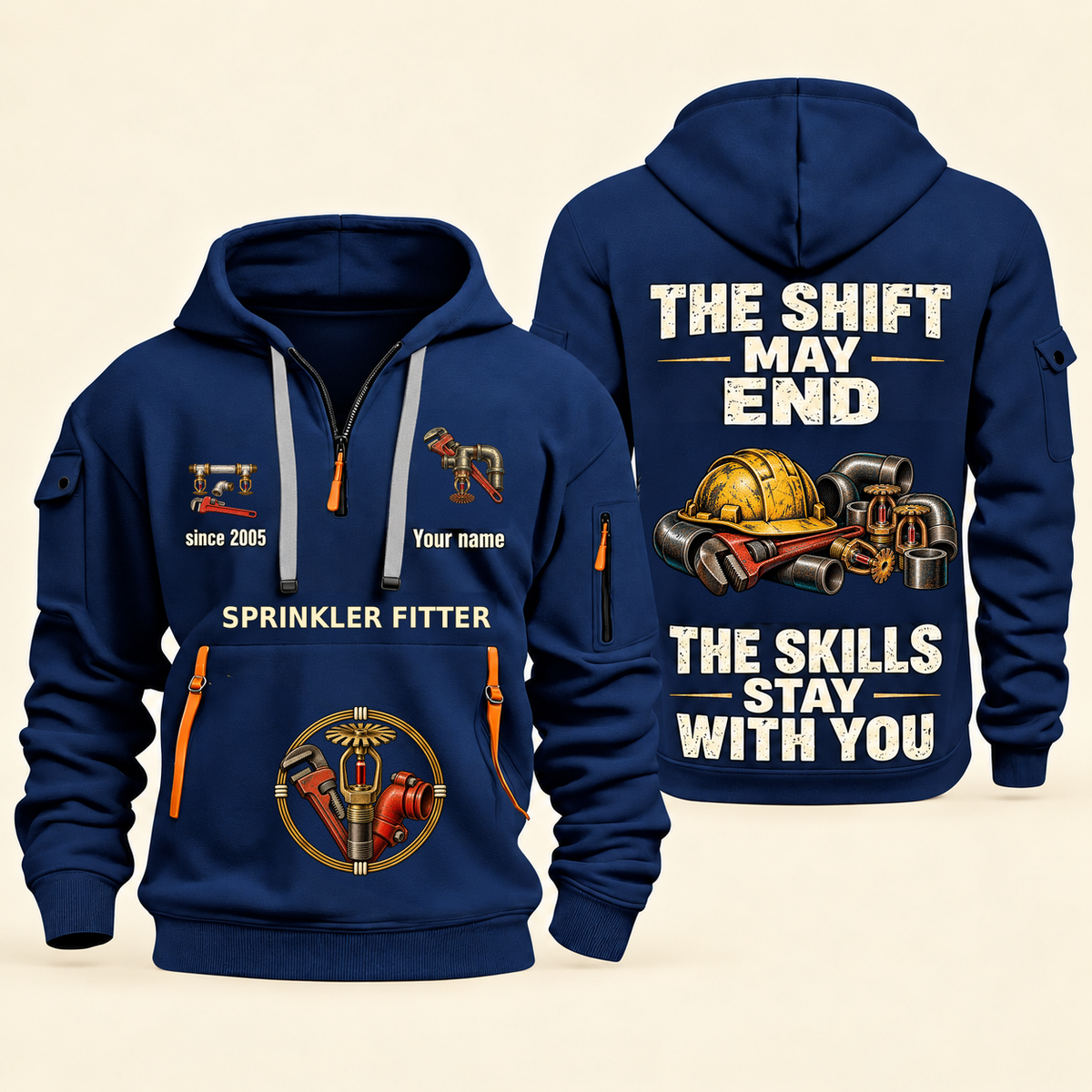 Sprinkler Fitter Skills Stay With You Quarter-Zip Hoodie in Navy, full authentic front and back views with matching sprinkler fitter tools and equipment artwork, original sample name/year and Skills Stay With You slogan.