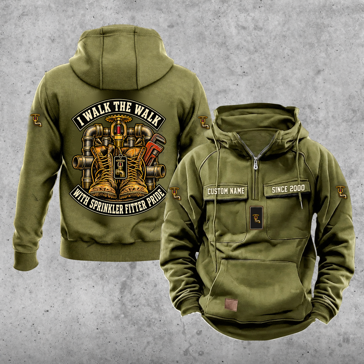 Sprinkler Fitter Walk the Walk Badge Vintage Hoodie in Military Green, front and back, with work boots and a fire sprinkler head, steel pipe fittings and a pipe wrench, matching sleeve and chest emblems, and illustrative CUSTOM NAME and SINCE 2000 text.