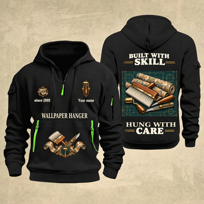 Wallpaper Hanger Built With Skill Quarter-Zip Hoodie in Black, full authentic front and back views with matching wallpaper hanger tools and equipment artwork, original sample name/year and Built With Skill slogan.