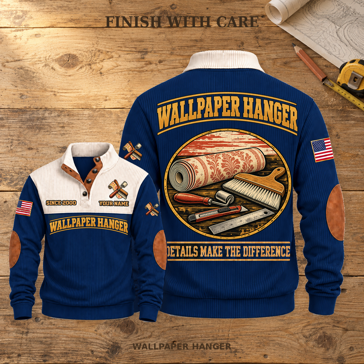 Wallpaper Hanger Finish With Care Sports Sweatshirt in Navy, source-faithful front and back views on a warm wooden workbench, with FINISH WITH CARE headline.