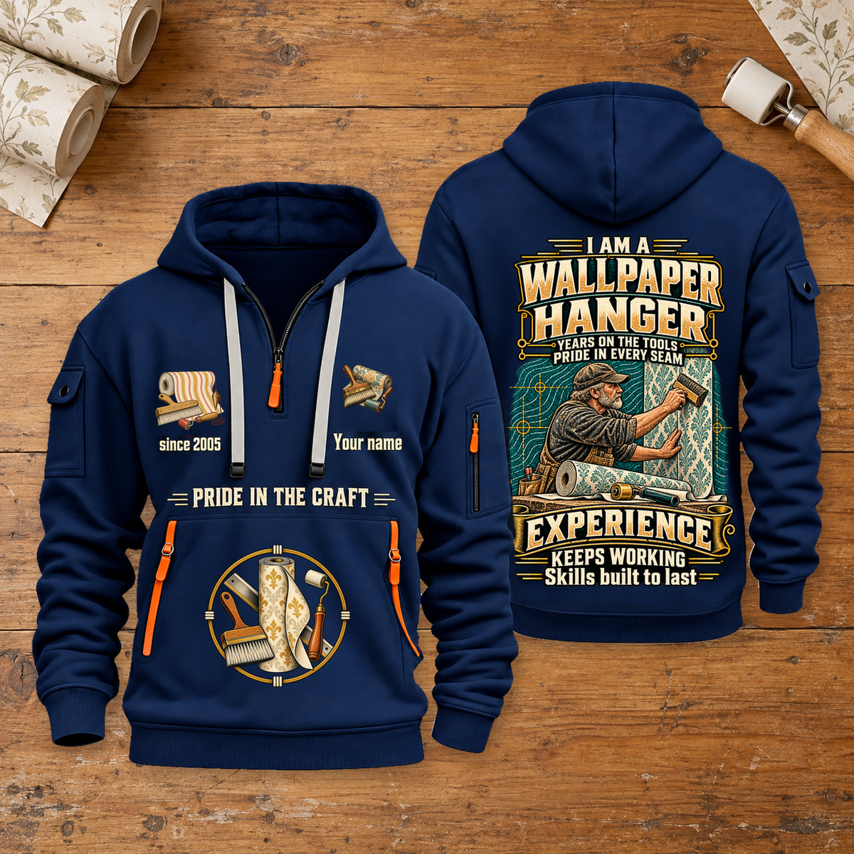 Wallpaper Hanger Experience Keeps Working Quarter-Zip Hoodie in Navy, full front and back views on a wallpaper hanger workbench.