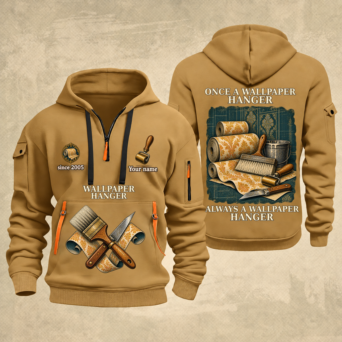 Wallpaper Hanger Proud of the Trade Quarter-Zip Hoodie in Khaki, full authentic front and back views with matching wallpaper hanger tools and equipment artwork, original sample name/year and once-and-always trade motto.