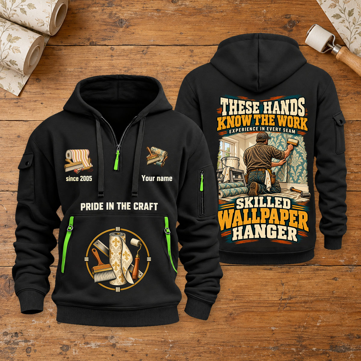 Wallpaper Hanger Hands That Power Quarter-Zip Hoodie in Black, full front and back views on a wallpaper hanger workbench.