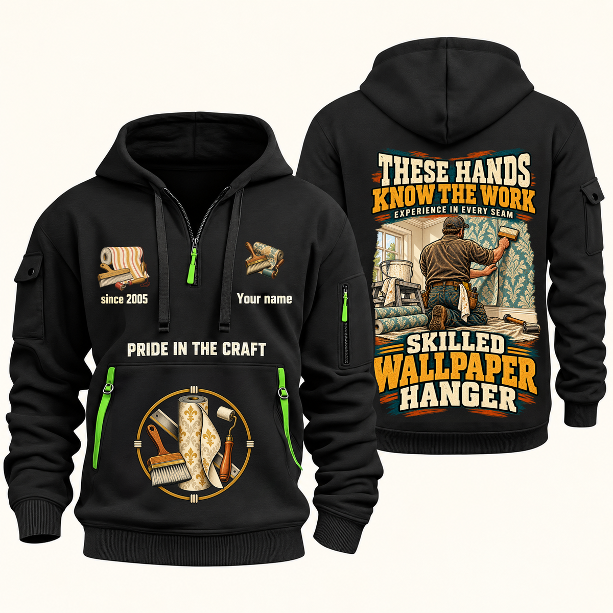 Wallpaper Hanger Hands That Power Quarter-Zip Hoodie in Black, authentic overlapping front and back views with wallpaper hanger artwork and source sample name/year lettering.