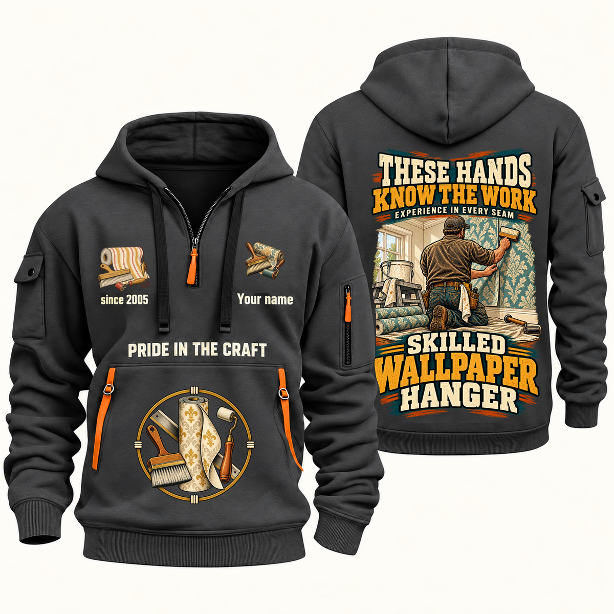 Wallpaper Hanger Hands That Power Quarter-Zip Hoodie in Gray, authentic overlapping front and back views with wallpaper hanger artwork and source sample name/year lettering.