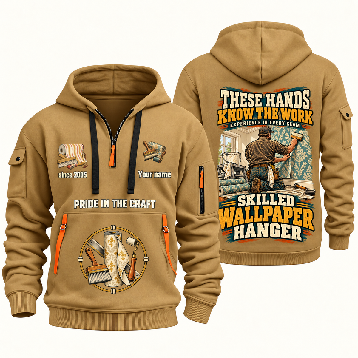 Wallpaper Hanger Hands That Power Quarter-Zip Hoodie in Khaki, authentic overlapping front and back views with wallpaper hanger artwork and source sample name/year lettering.