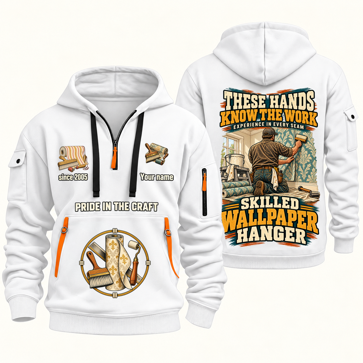 Wallpaper Hanger Hands That Power Quarter-Zip Hoodie in White, authentic overlapping front and back views with wallpaper hanger artwork and source sample name/year lettering.