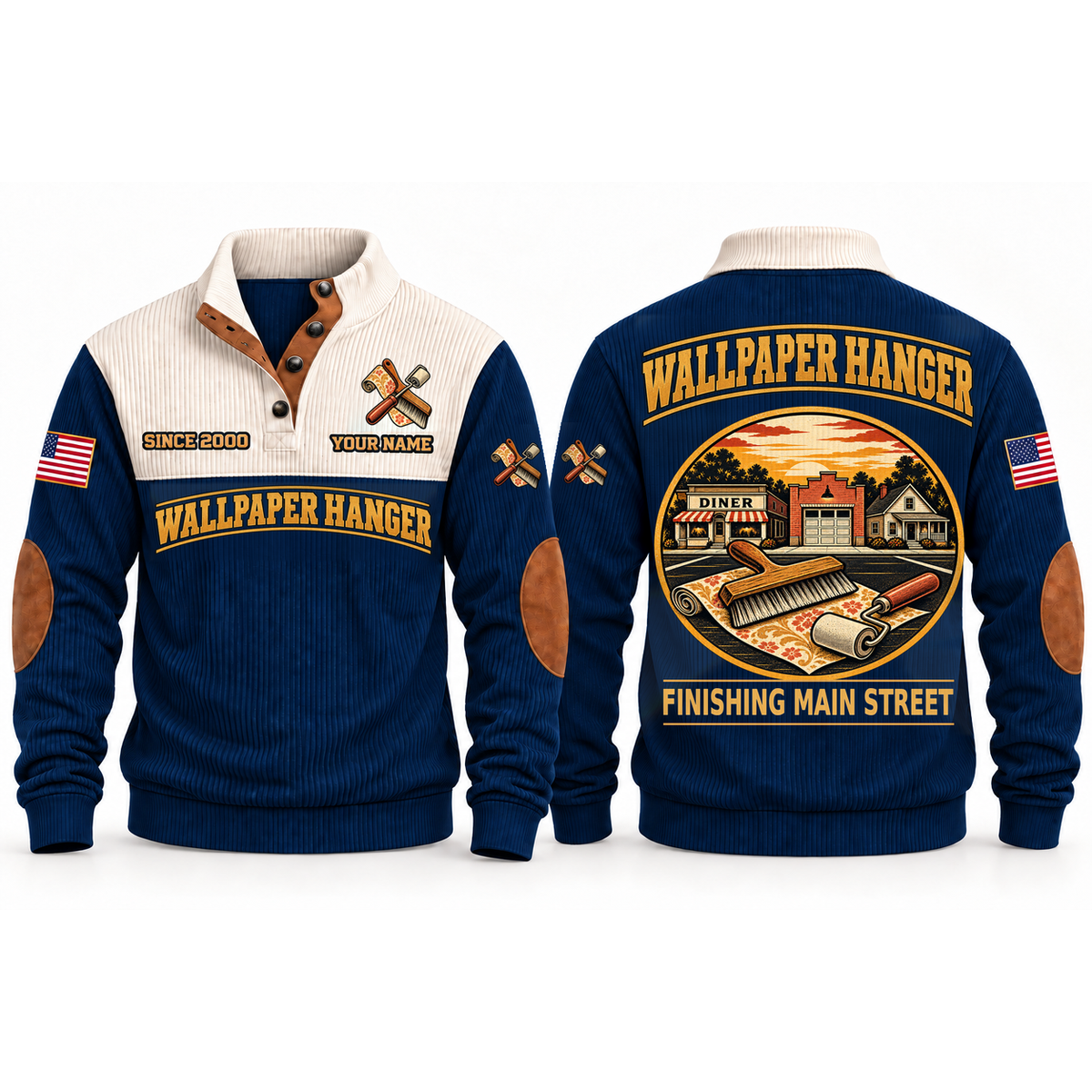 Wallpaper Hanger Main Street Finish Sports Sweatshirt in Navy, front and back garment views with wallpaper roll, smoothing brush and seam roller, nostalgic Main Street town illustration, FINISHING MAIN STREET lettering and source sample YOUR NAME and SINCE 2000 text.