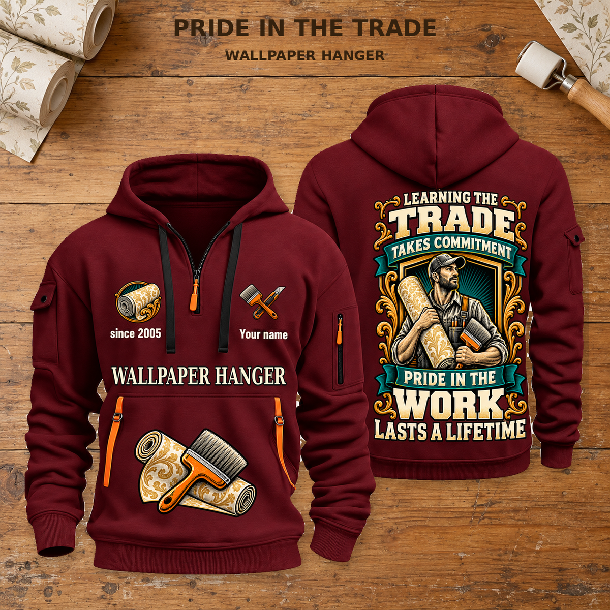 Wallpaper Hanger Pride in the Trade Quarter-Zip Hoodie in Wine Red, full front and back views on a wallpaper hanger workbench.