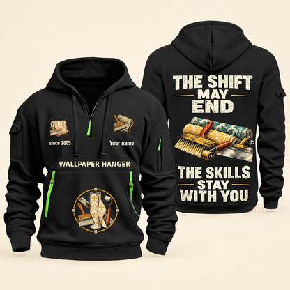 Wallpaper Hanger Skills Stay With You Quarter-Zip Hoodie in Black, full authentic front and back views with matching wallpaper hanger tools and equipment artwork, original sample name/year and Skills Stay With You slogan.
