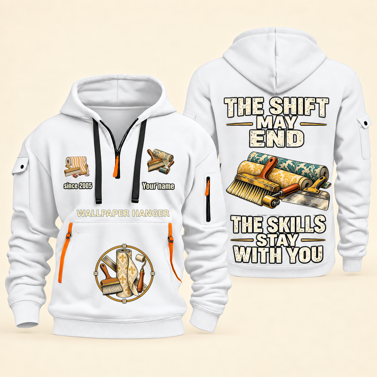 Wallpaper Hanger Skills Stay With You Quarter-Zip Hoodie in White, full authentic front and back views with matching wallpaper hanger tools and equipment artwork, original sample name/year and Skills Stay With You slogan.