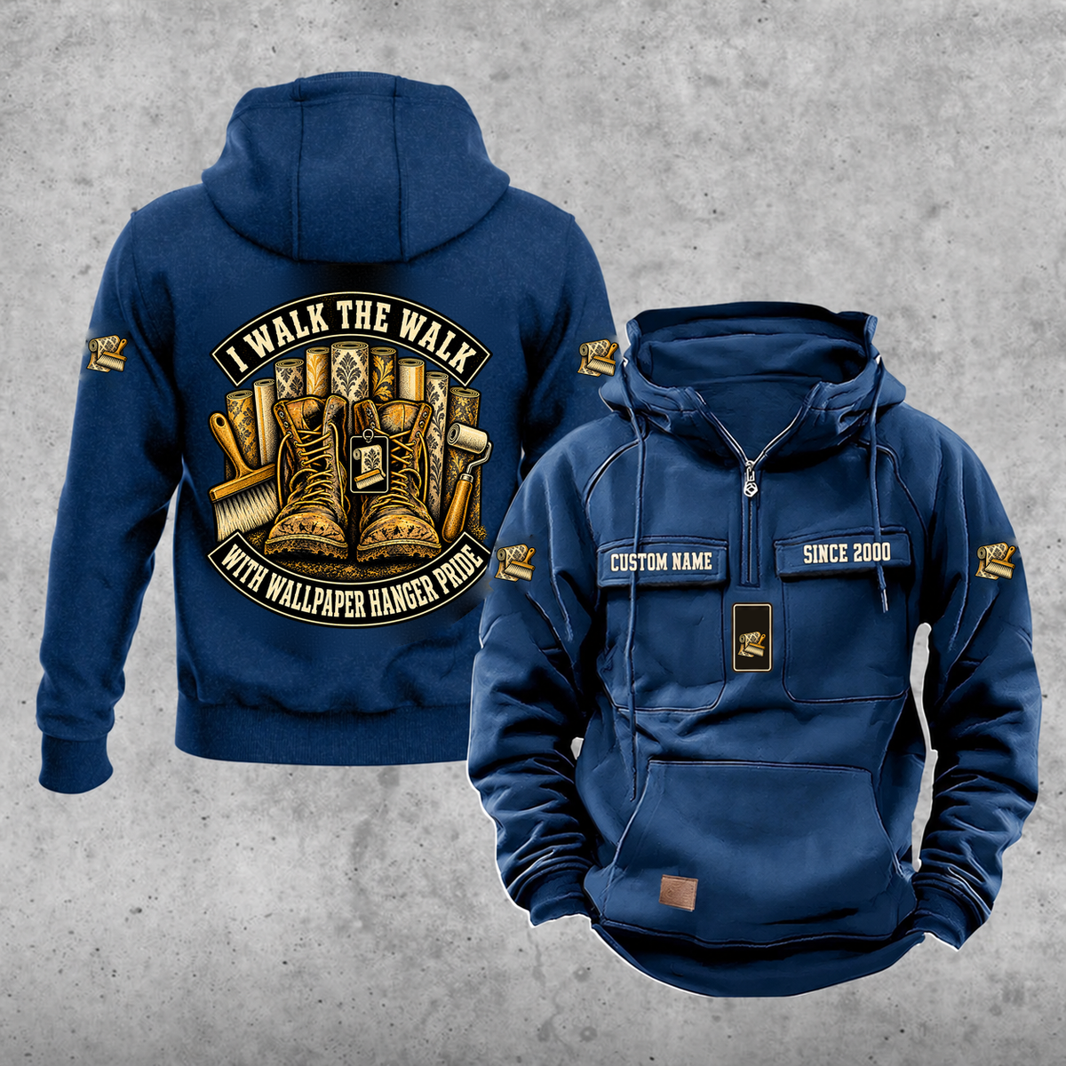 Wallpaper Hanger Walk the Walk Badge Vintage Hoodie in Dark Blue, front and back, with work boots and wallpaper rolls, a smoothing brush and seam roller, matching sleeve and chest emblems, and illustrative CUSTOM NAME and SINCE 2000 text.
