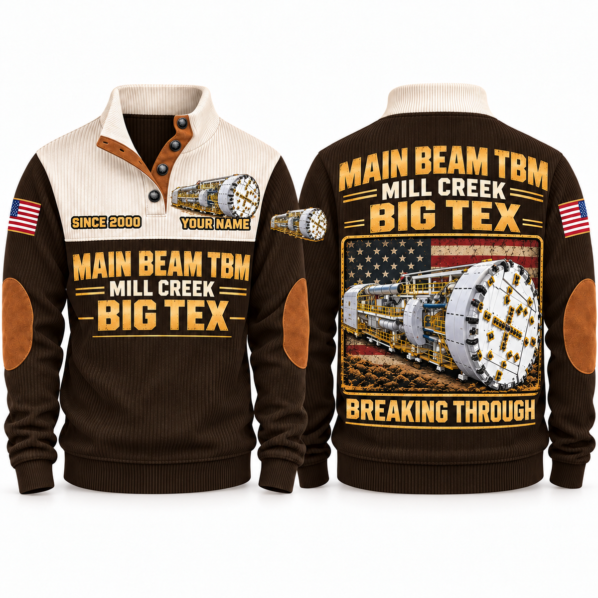 Main Beam TBM — Mill Creek Big Tex configuration Tunnel Boring Machine Operator Sports Sweatshirt in Brown, front and back views, sample YOUR NAME and SINCE 2000 personalization