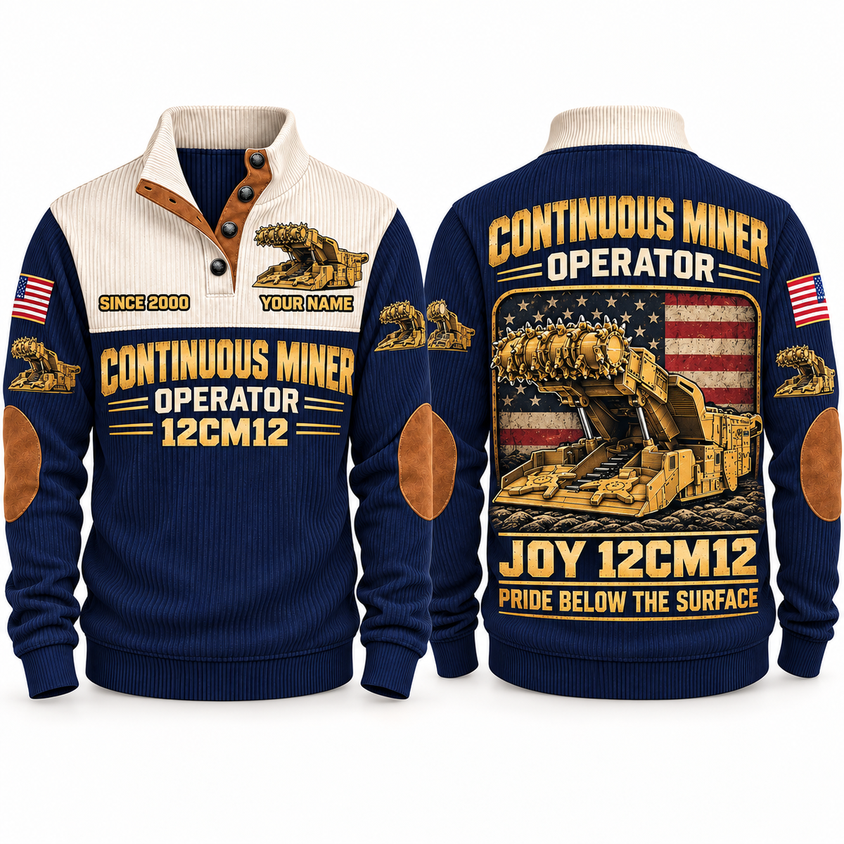 12CM12 Continuous Miner Operator Sports Sweatshirt in Navy, front and back views, sample YOUR NAME and SINCE 2000 personalization