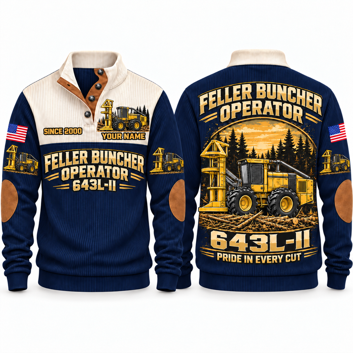 643L-II Feller Buncher Operator Sports Sweatshirt in Navy, front and back views, sample YOUR NAME and SINCE 2000 personalization
