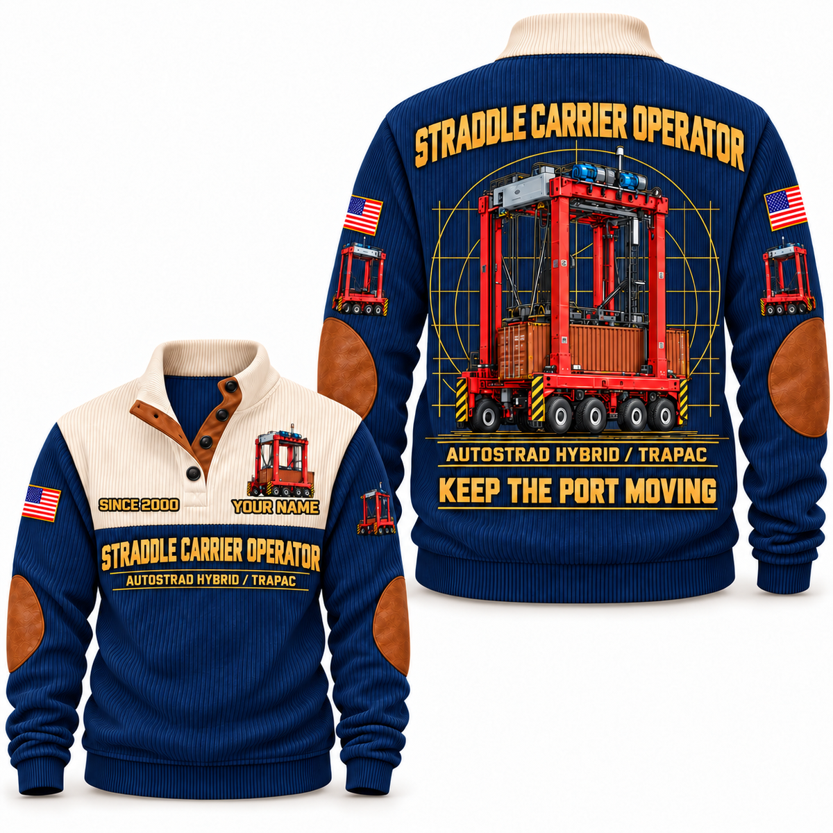 AutoStrad Hybrid - TraPac configuration Straddle Carrier Operator Sports Sweatshirt in Navy, front and back views, sample YOUR NAME and SINCE 2000 personalization
