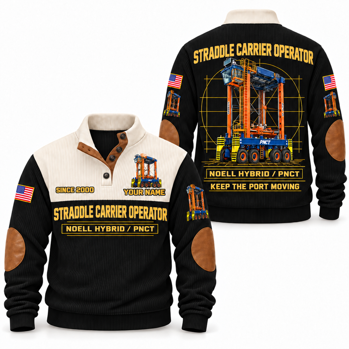 Hybrid Straddle Carrier - PNCT configuration Straddle Carrier Operator Sports Sweatshirt in Black, front and back views, sample YOUR NAME and SINCE 2000 personalization