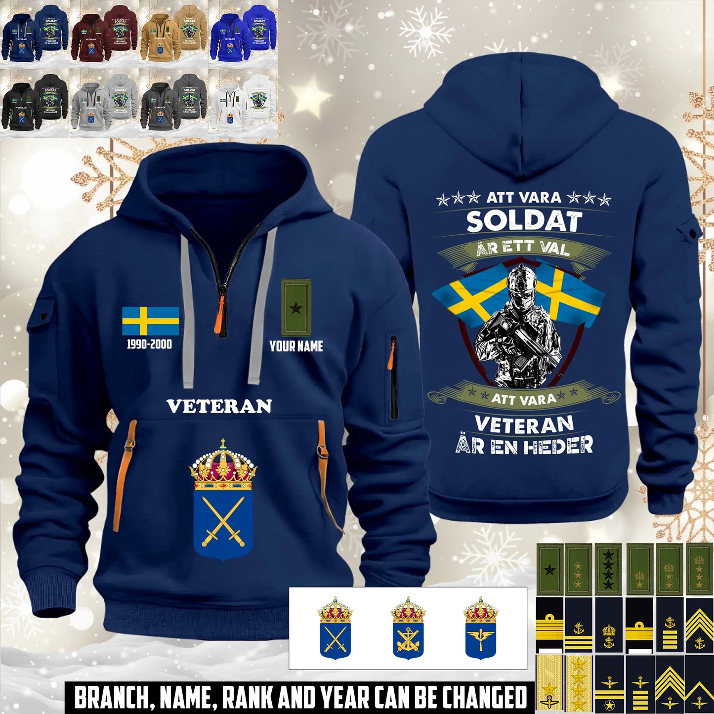 Personalized Sweden Soldier/ Veteran With Name, Year And Rank Zip Hoodie Multicolor - 17563392