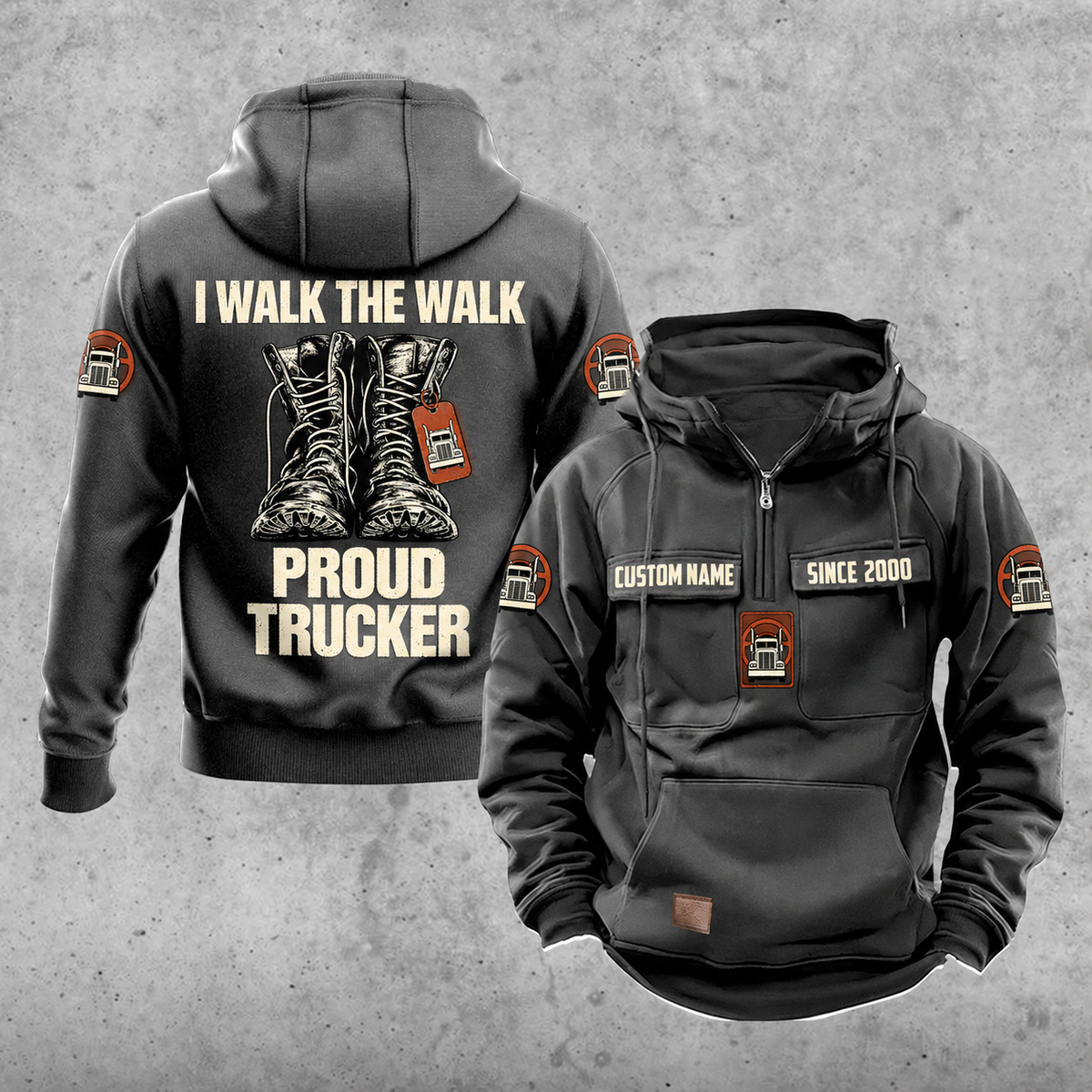 Trucker Proud Walk Vintage Hoodie in Dark Gray, front and back views with CUSTOM NAME and SINCE 2000 chest samples, small truck emblems, plain lower pouch and boot artwork reading I WALK THE WALK, PROUD TRUCKER.