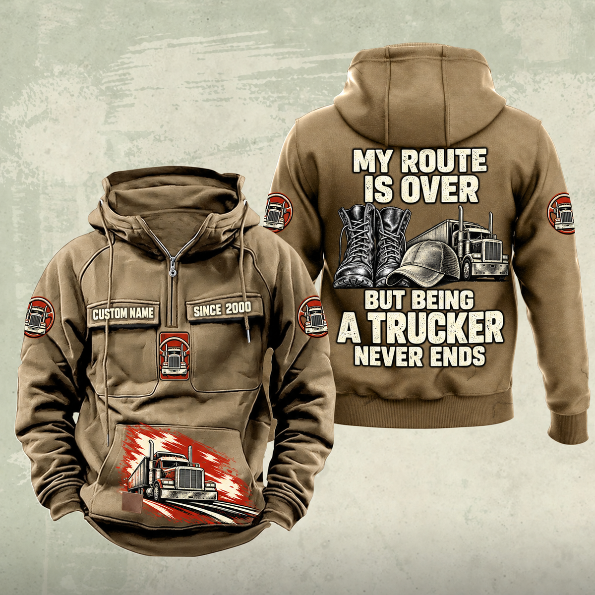 Trucker Never Ends Vintage Hoodie in Kaki, front and back views with CUSTOM NAME and SINCE 2000 chest samples, truck and steering-wheel sleeve symbols, lower-pocket truck print, and boots, cap and truck back artwork.