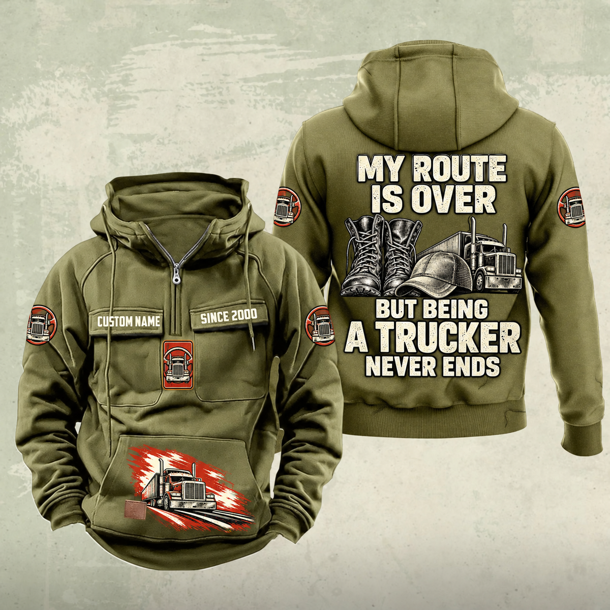 Trucker Never Ends Vintage Hoodie in Military Green, front and back views with CUSTOM NAME and SINCE 2000 chest samples, truck and steering-wheel sleeve symbols, lower-pocket truck print, and boots, cap and truck back artwork.