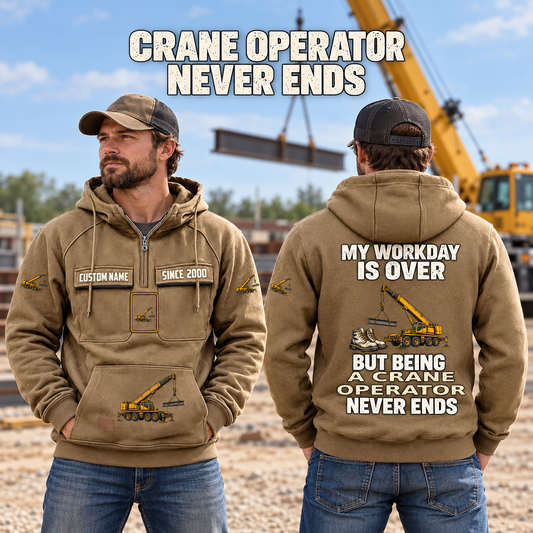Crane Operator Never Ends Vintage Hoodie in Kaki, worn front and back lifestyle views with original artwork and sample personalization.