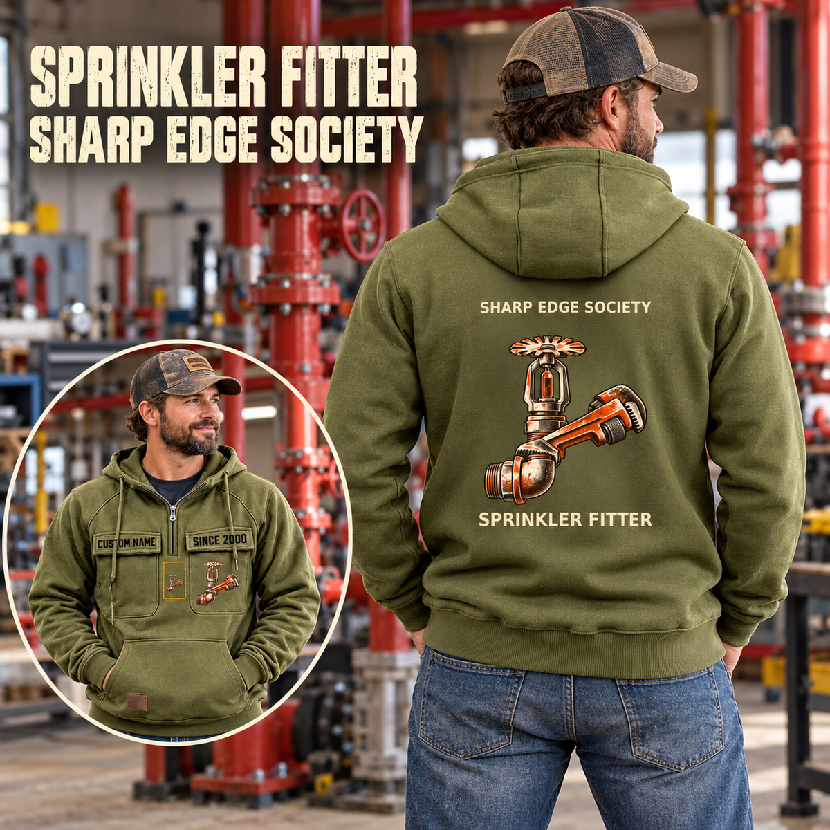 Sprinkler Fitter Vintage Hoodie - Sharp Edge Society in Olive Green, worn front and back lifestyle views with original artwork and sample personalization.