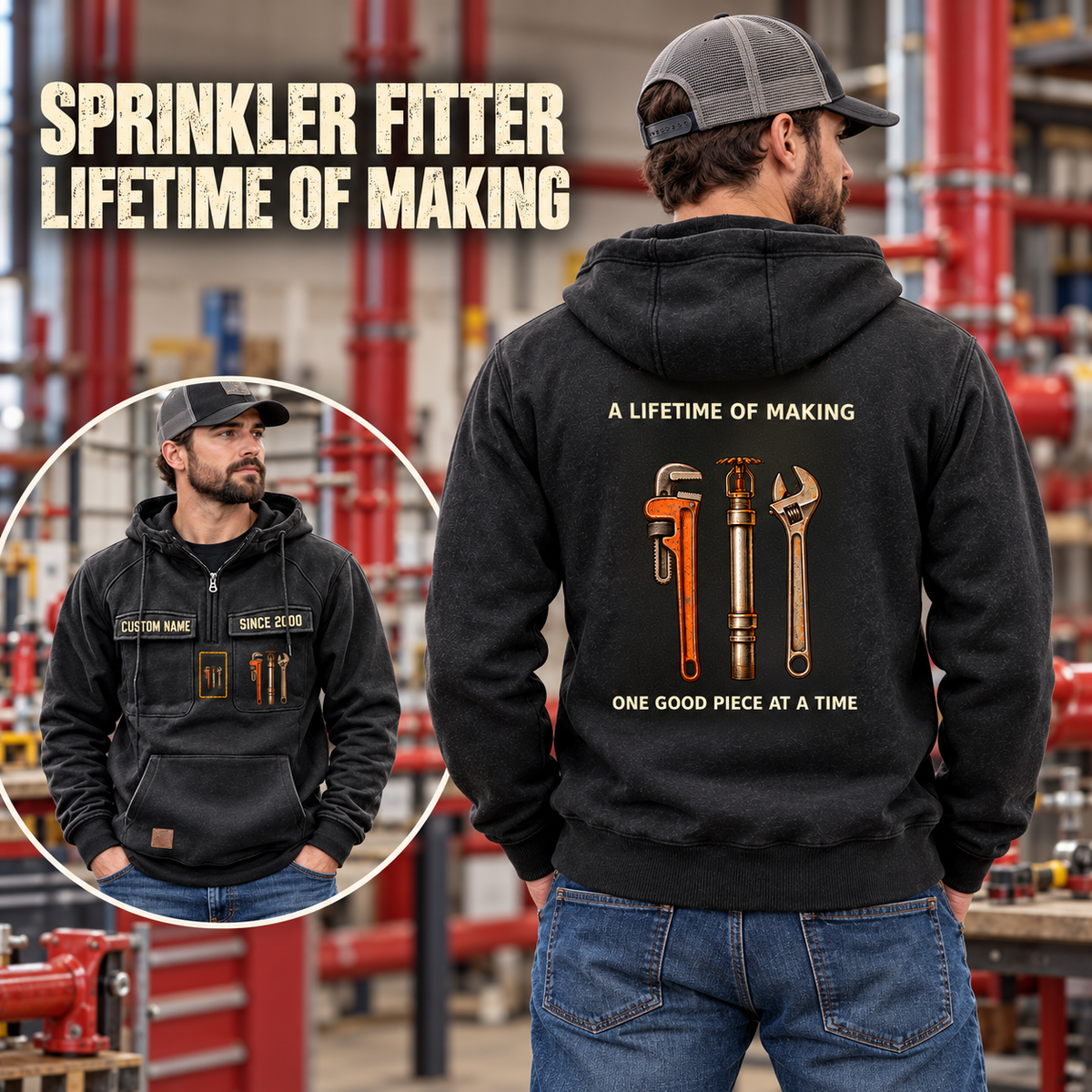 Sprinkler Fitter Lifetime of Making Vintage Hoodie in Black, worn front and back lifestyle views with original artwork and sample personalization.
