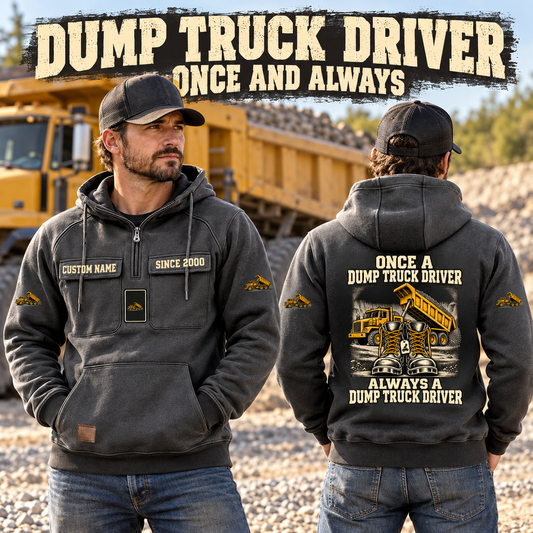 Dump Truck Driver Once and Always Vintage Hoodie in Dark Gray, worn front and back lifestyle views with original artwork and sample personalization.