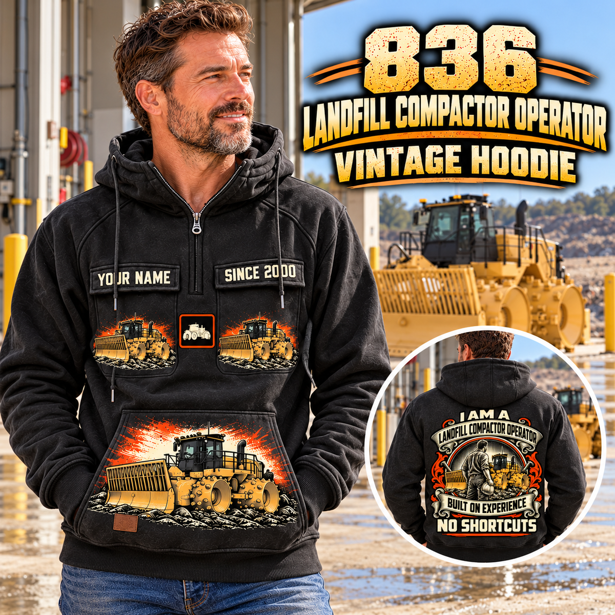 Personalized 836 Landfill Compactor Operator Vintage Hoodie in Black, front and back artwork with YOUR NAME and SINCE 2000 sample text.