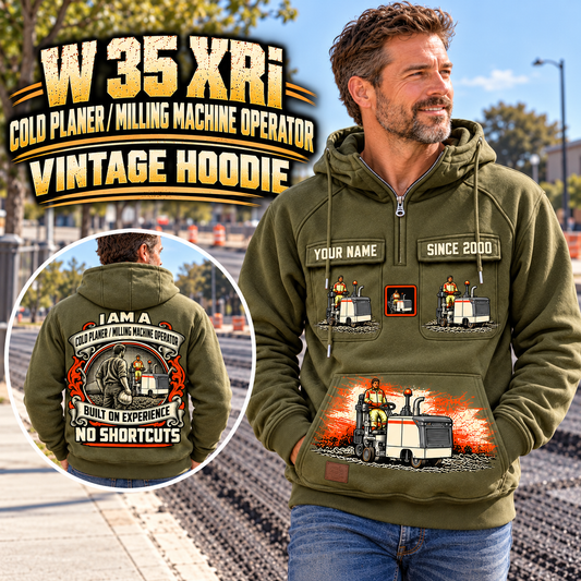 Personalized W 35 XRi Cold Planer Operator Vintage Hoodie in Military Green, front and back artwork with YOUR NAME and SINCE 2000 sample text.