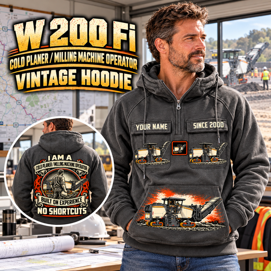 Personalized W 200 Fi Cold Planer Operator Vintage Hoodie in Dark Gray, front and back artwork with YOUR NAME and SINCE 2000 sample text.