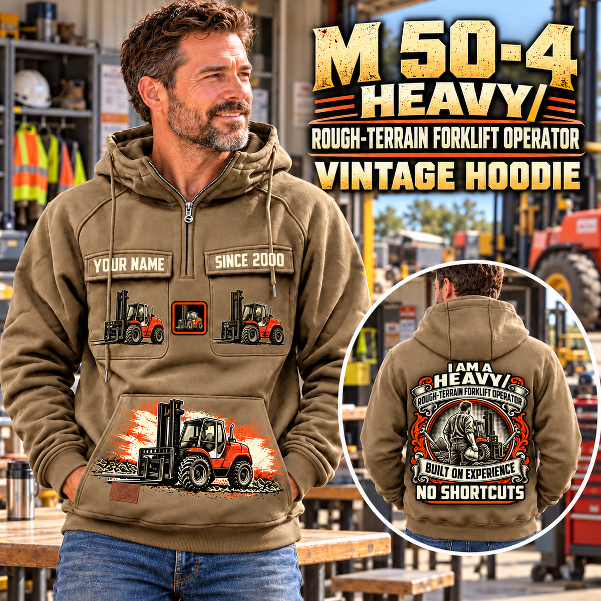 Personalized Manitou M 50-4 Rough-Terrain Forklift Vintage Hoodie in Kaki, front and back artwork with YOUR NAME and SINCE 2000 sample text.