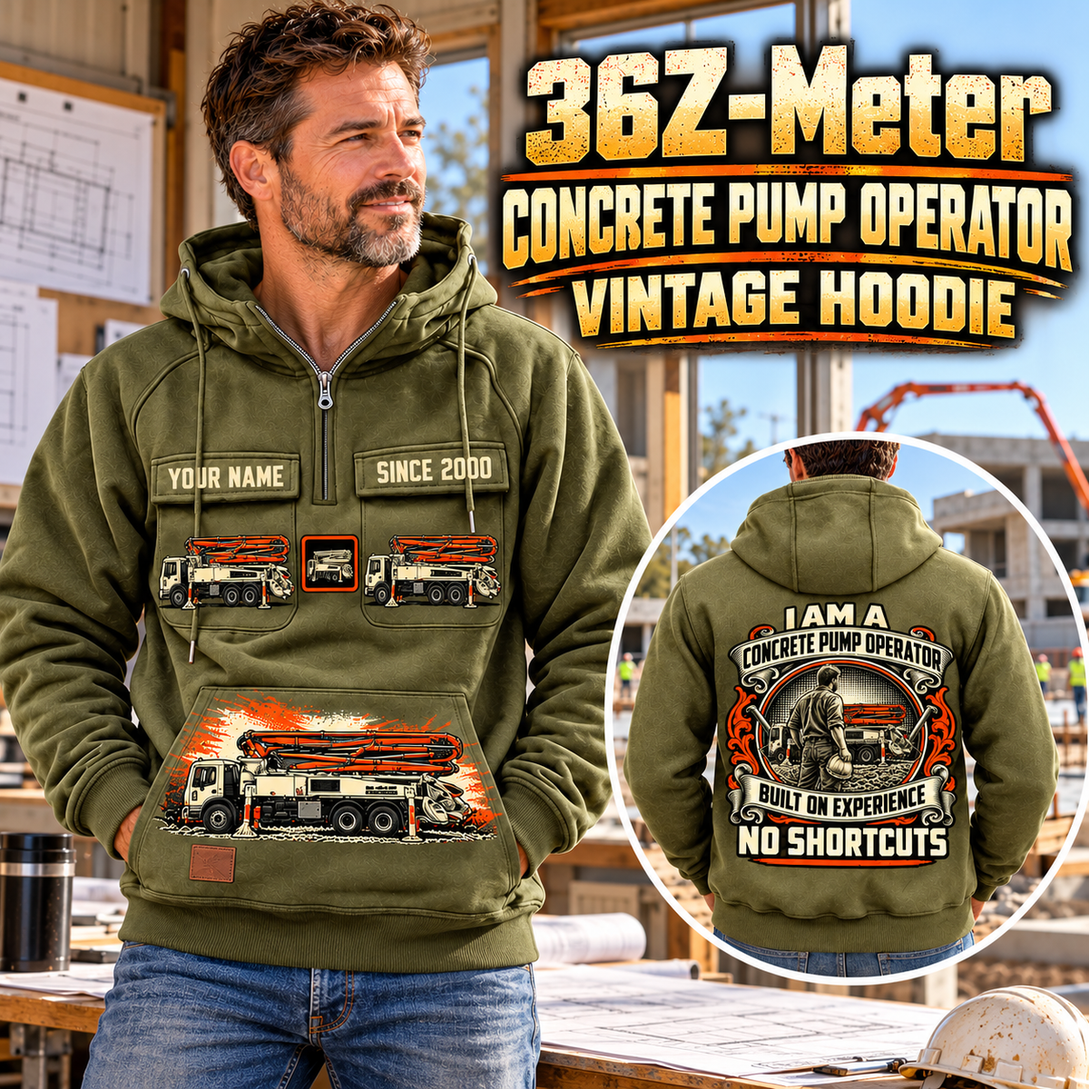 Personalized Putzmeister 36Z-Meter Concrete Pump Vintage Hoodie in Military Green, front and back artwork with YOUR NAME and SINCE 2000 sample text.