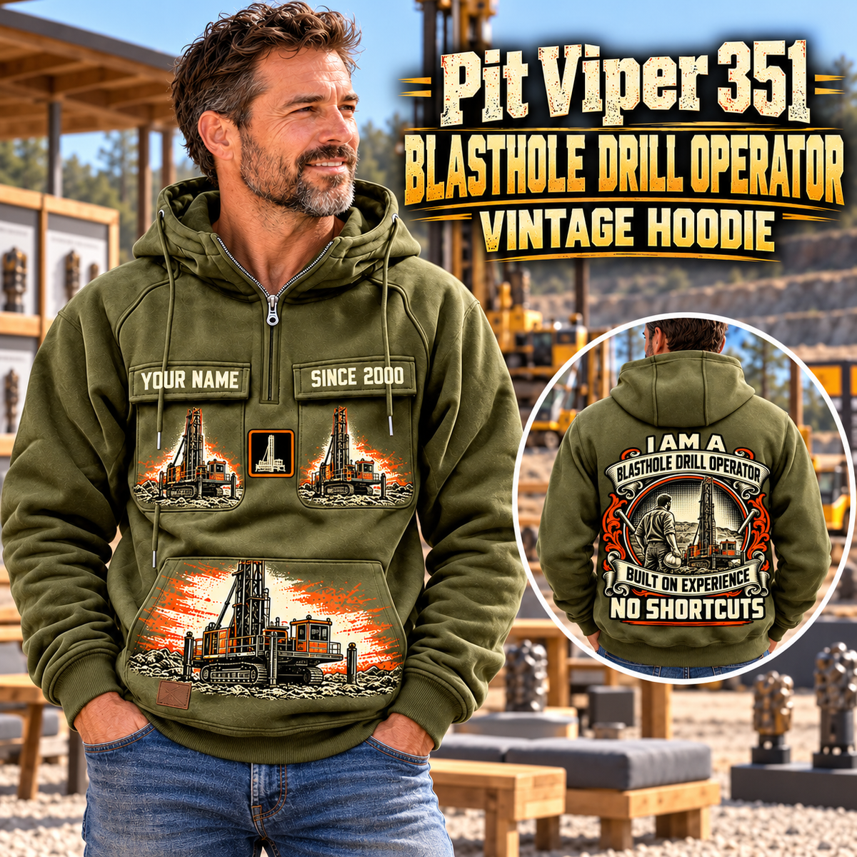 Personalized Pit Viper 351 Blasthole Drill Operator Vintage Hoodie in Military Green, front and back artwork with YOUR NAME and SINCE 2000 sample text.