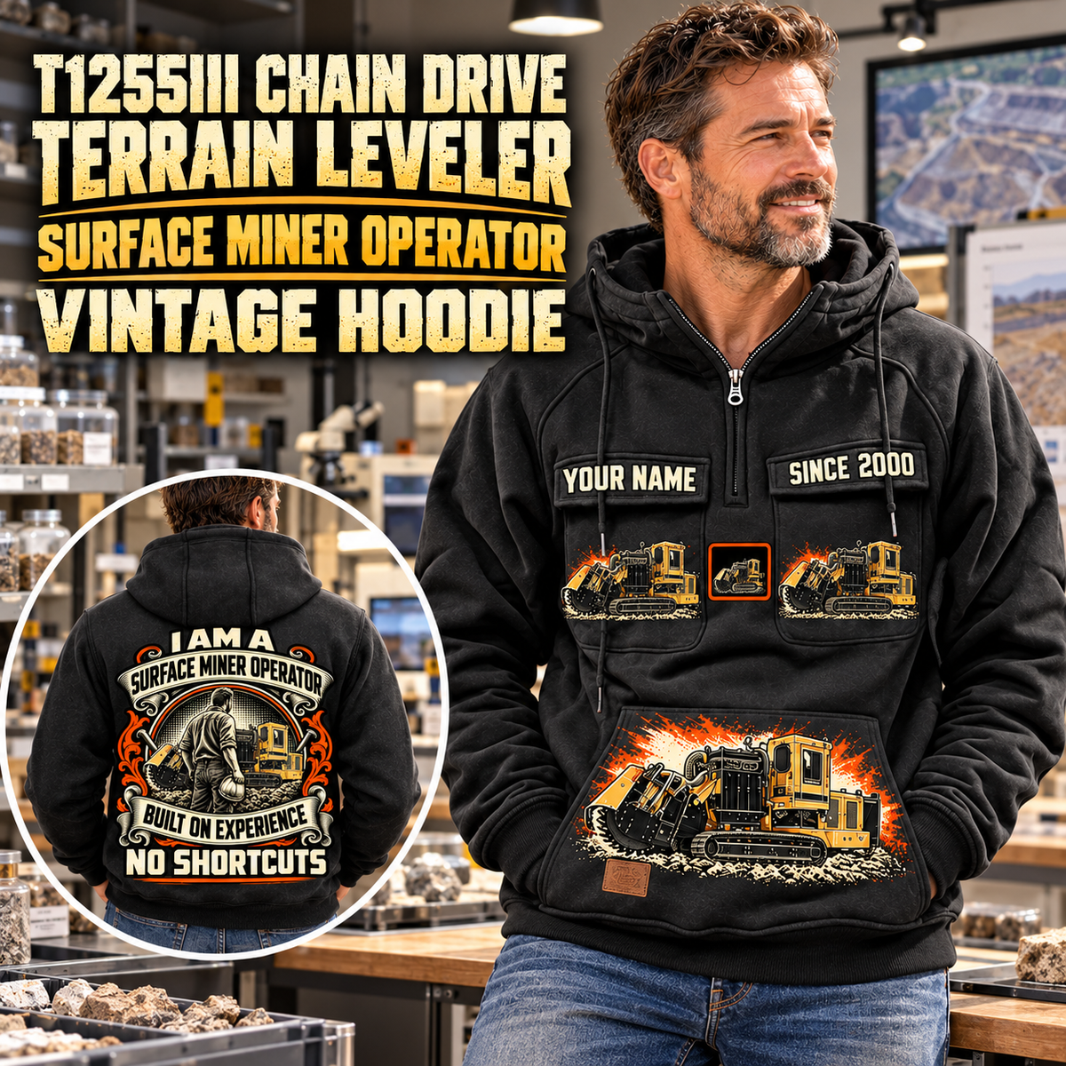 Personalized T1255III Chain Drive Terrain Leveler Surface Miner Vintage Hoodie in Black, front and back artwork with YOUR NAME and SINCE 2000 sample text.