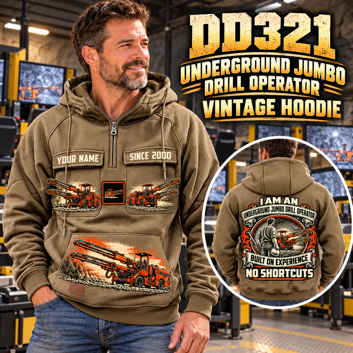 Personalized DD321 Underground Jumbo Drill Operator Vintage Hoodie in Kaki, front and back artwork with YOUR NAME and SINCE 2000 sample text.