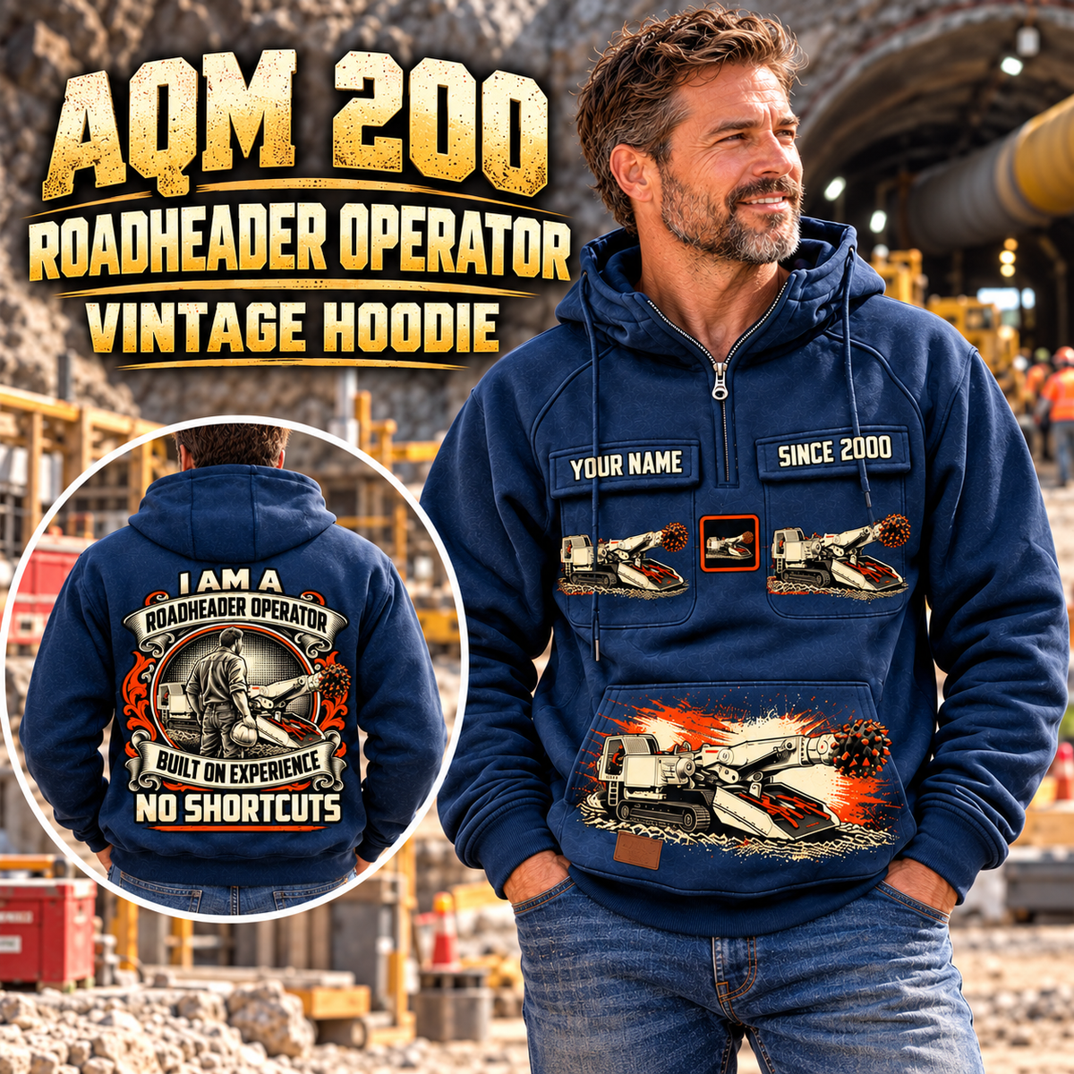 Personalized AQM 200 Roadheader Operator Vintage Hoodie in Dark Blue, front and back artwork with YOUR NAME and SINCE 2000 sample text.
