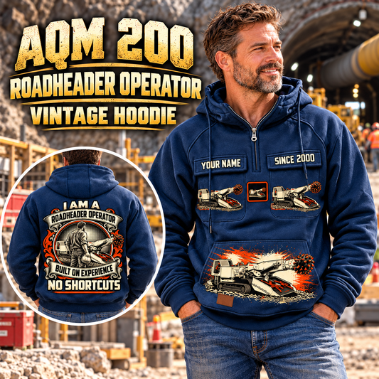 Personalized AQM 200 Roadheader Operator Vintage Hoodie in Dark Blue, front and back artwork with YOUR NAME and SINCE 2000 sample text.