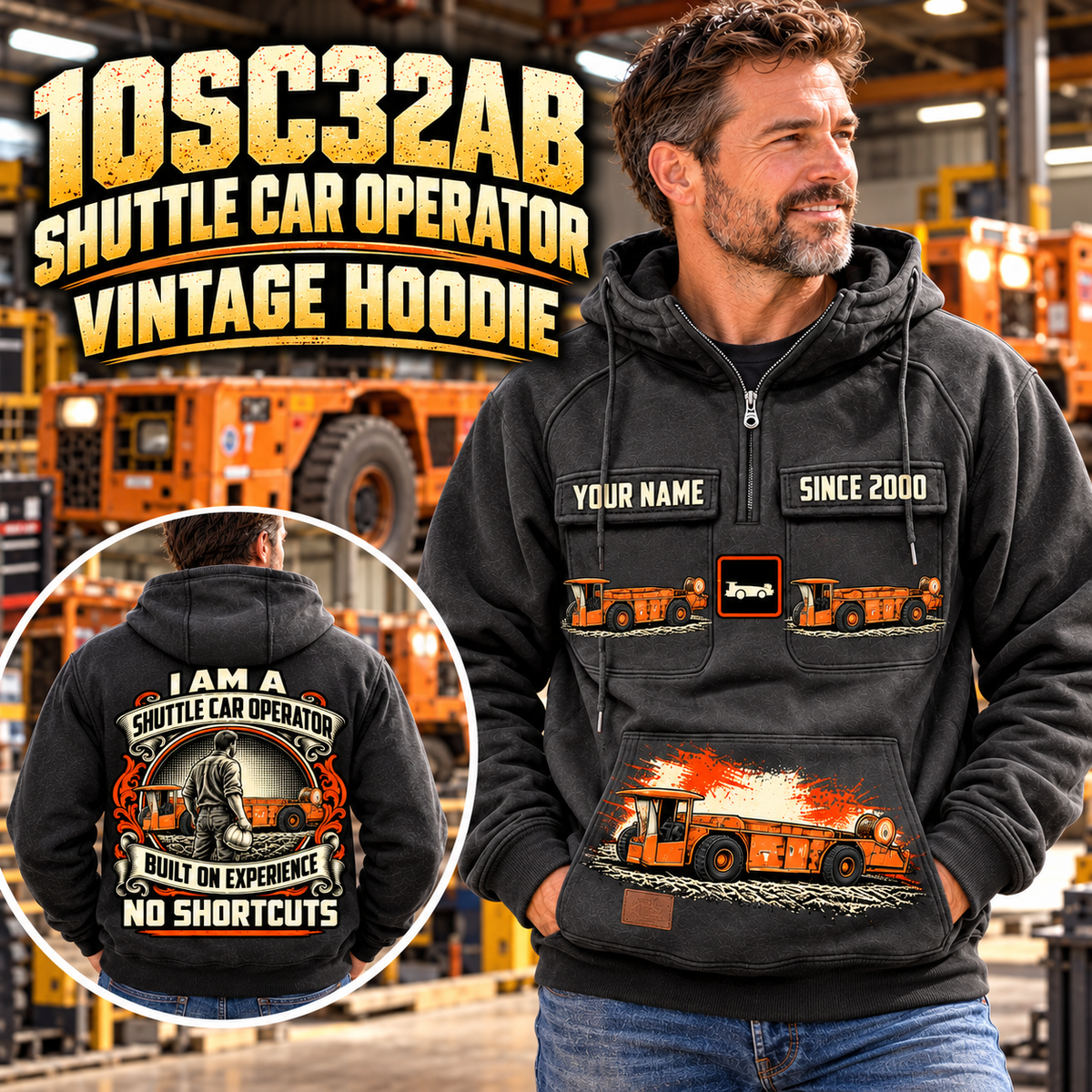 Personalized 10SC32AB End-Drive Shuttle Car Operator Vintage Hoodie in Dark Gray, front and back artwork with YOUR NAME and SINCE 2000 sample text.