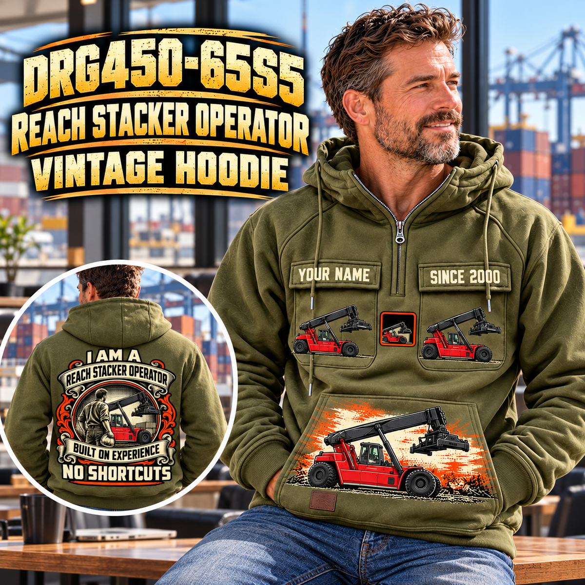 Personalized Kalmar DRG450-65S5 Reach Stacker Vintage Hoodie in Military Green, front and back artwork with YOUR NAME and SINCE 2000 sample text.