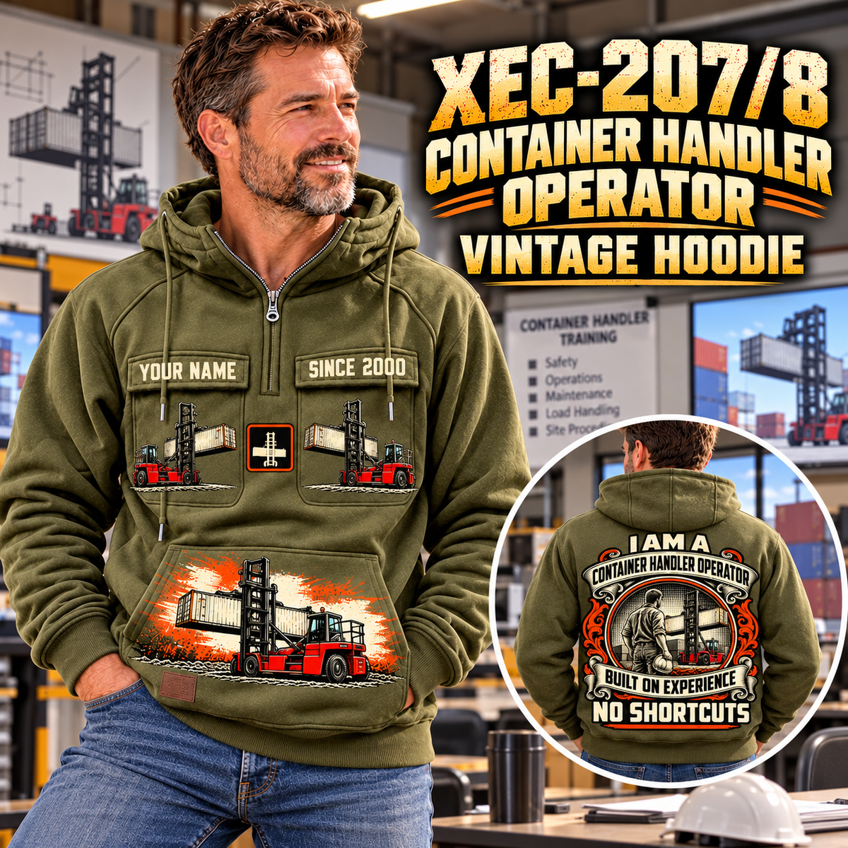 Personalized Taylor XEC-207/8 Empty Container Handler Vintage Hoodie in Military Green, front and back artwork with YOUR NAME and SINCE 2000 sample text.