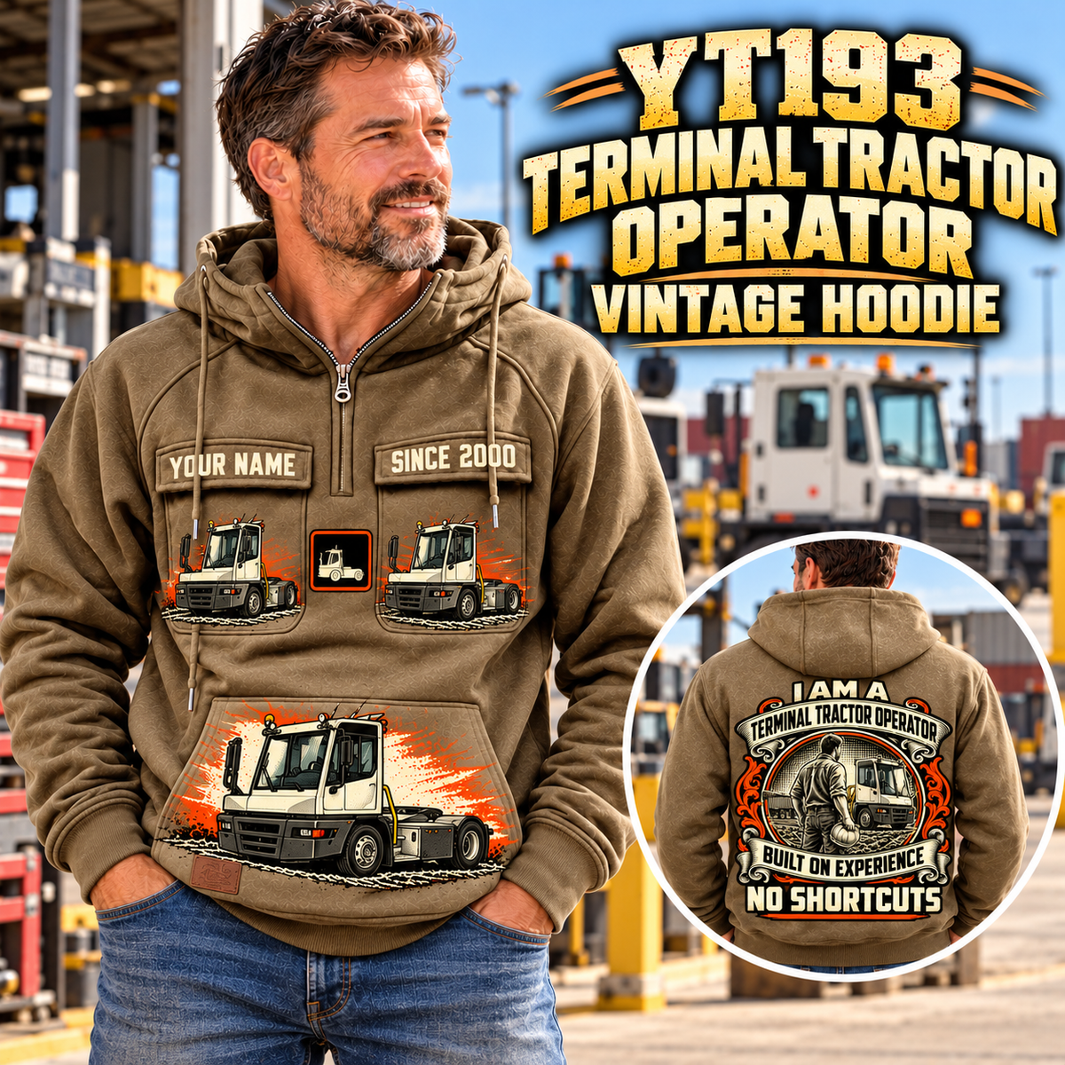 Personalized Terberg YT193 Terminal Tractor Vintage Hoodie in Kaki, front and back artwork with YOUR NAME and SINCE 2000 sample text.