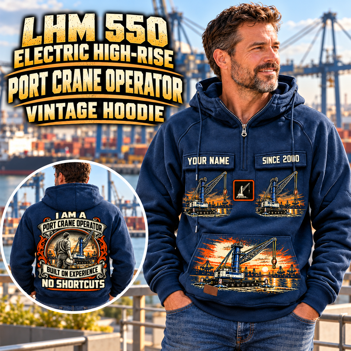 Personalized Liebherr LHM 550 Electric High-Rise Port Crane Vintage Hoodie in Dark Blue, front and back artwork with YOUR NAME and SINCE 2000 sample text.