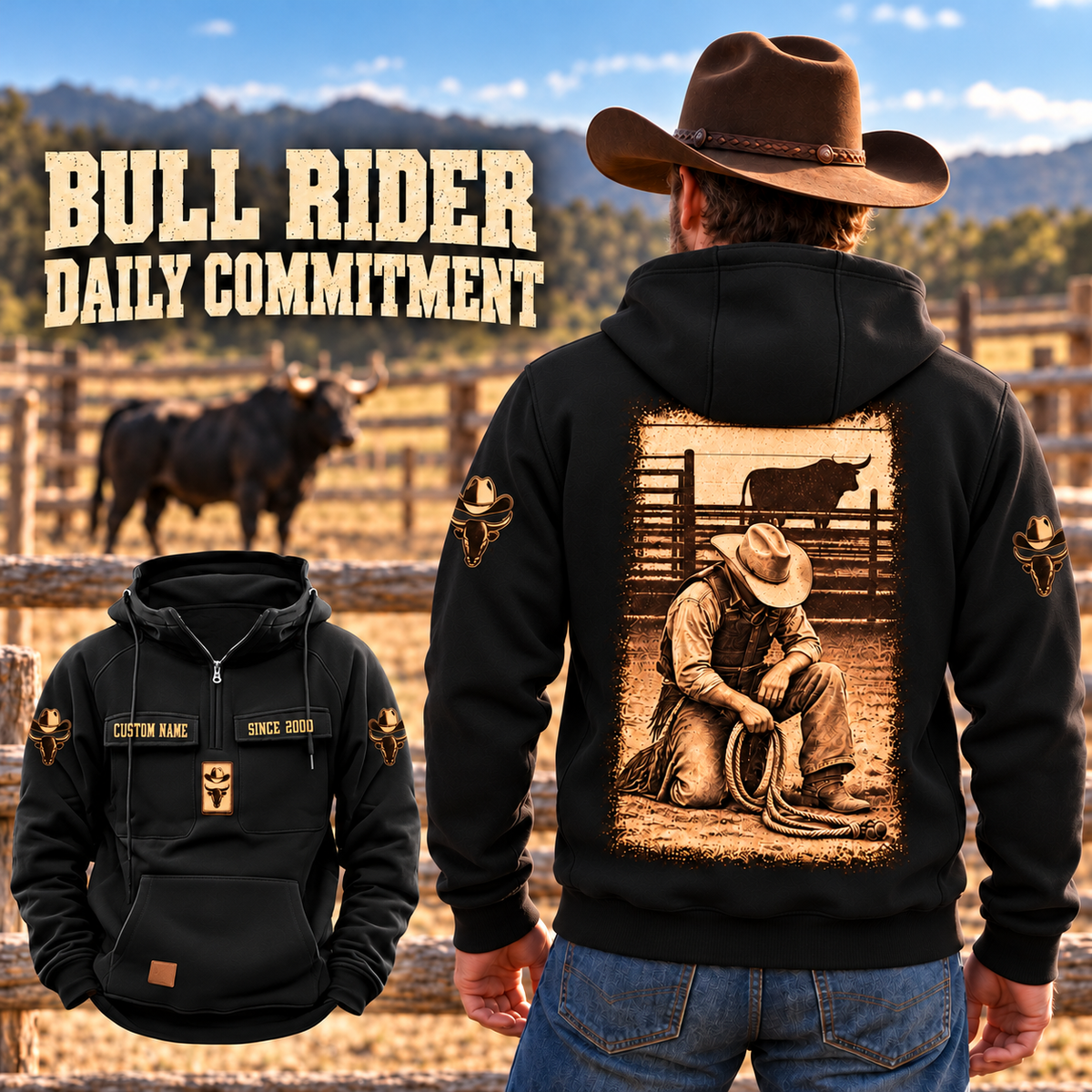 Black Bull Rider Daily Commitment hoodie on a cowboy at a corral, showing the sepia kneeling-rider back print and a smaller front view.