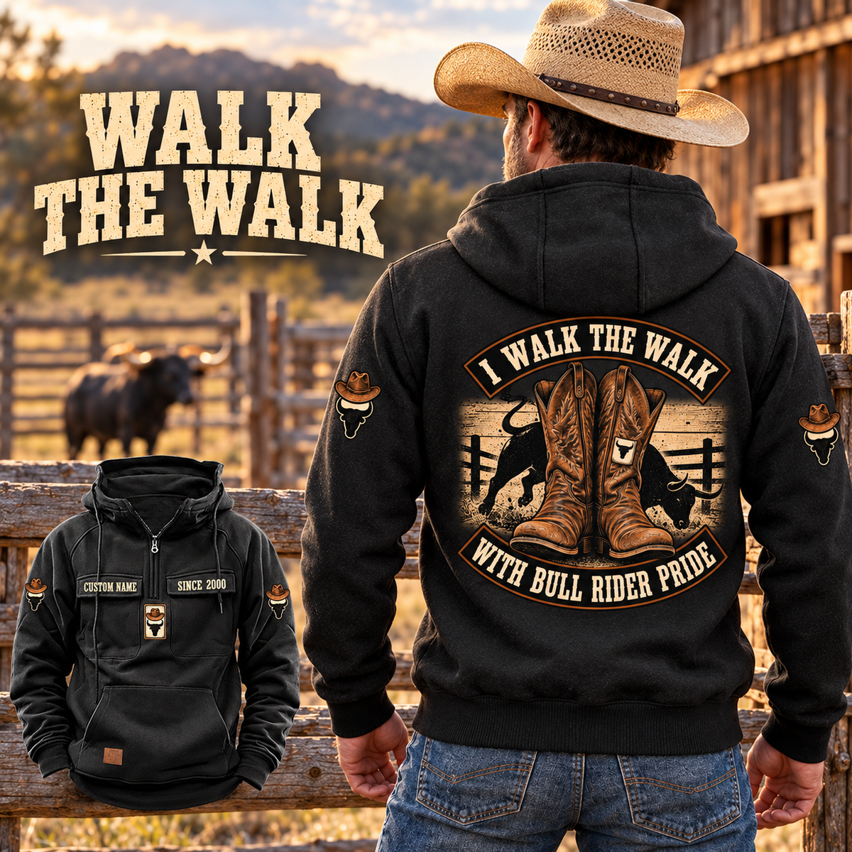 Black Bull Rider Walk the Walk Badge Vintage Hoodie on a cowboy at a ranch, with large boots-and-bull back artwork and a smaller front view.