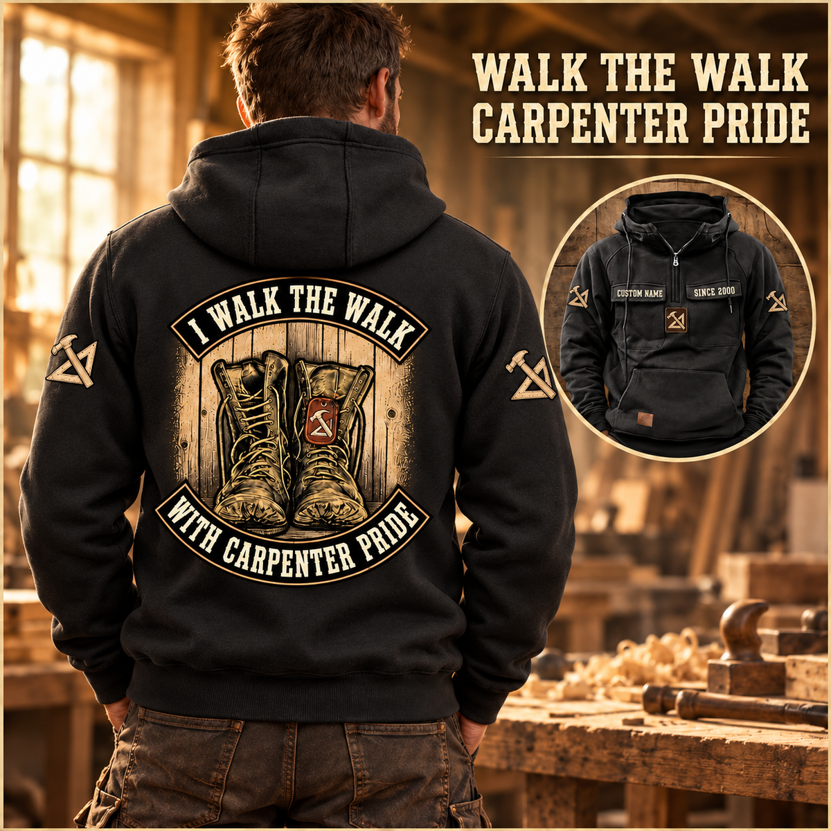 Black Carpenter Walk the Walk Badge hoodie with boot artwork, shown from the back in a warm workshop with a smaller front-view inset.
