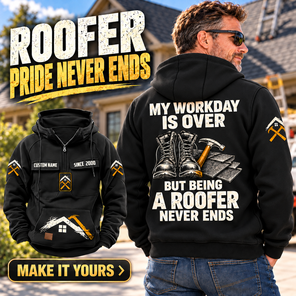 Roofer Never Ends Vintage Hoodie in Black, worn back view with front inset showing CUSTOM NAME and SINCE 2000 sample artwork, outside a shingle-roof home.
